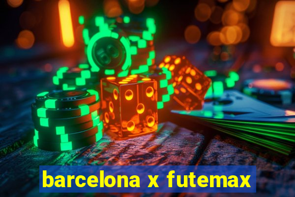 barcelona x futemax